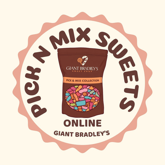 Best Pick N Mix Sweets To Buy Online - Giant Bradley's Online Sweet Shop