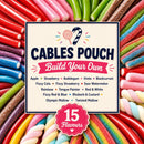 Build Your Own - Cables Pouch