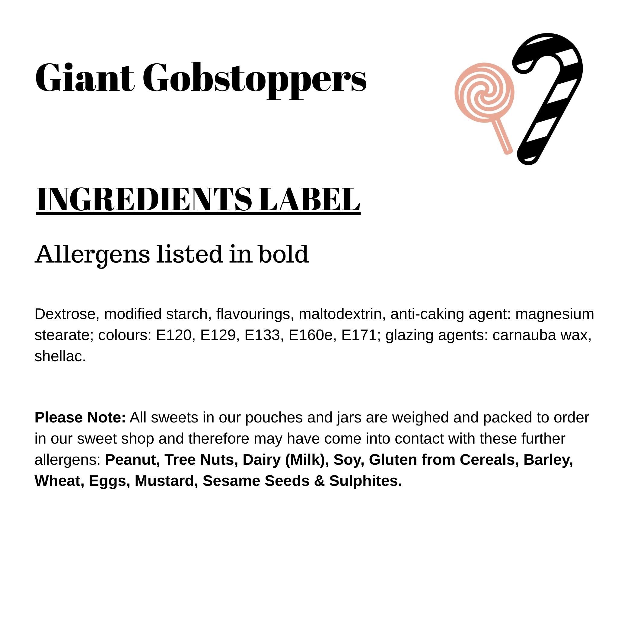 Giant Gobstoppers