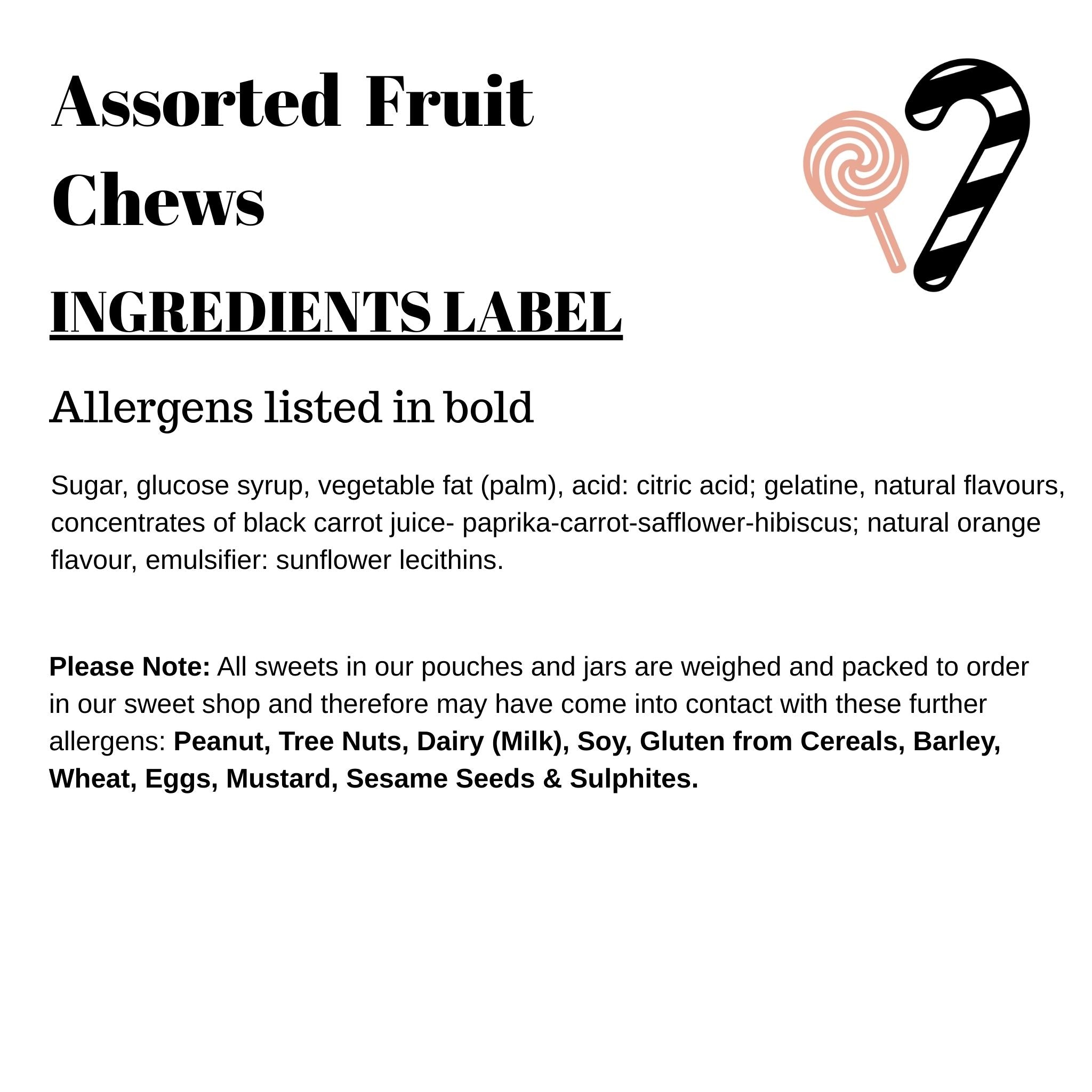 Assorted Fruit Chews