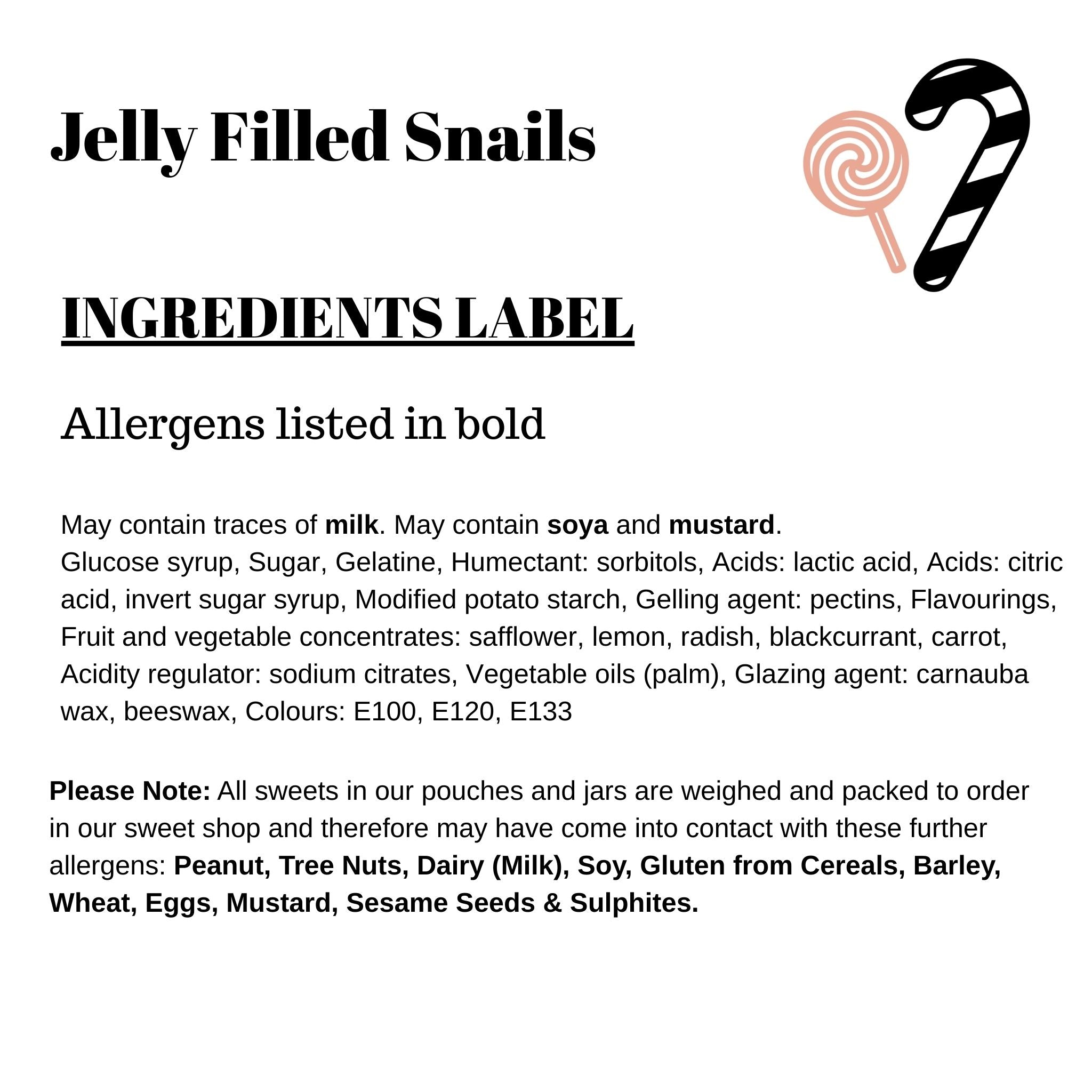 Jelly Filled Snails
