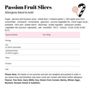 Passion Fruit Slices