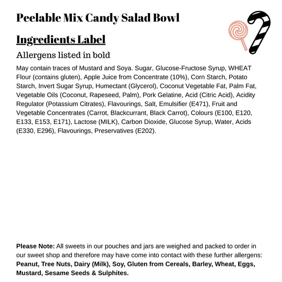 Peelable Sweets Candy Salad Bowl