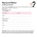 Pip Sweet Platter 1.4kg