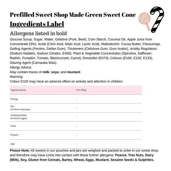 Prefilled Sweet Shop Made Green Sweet Cone