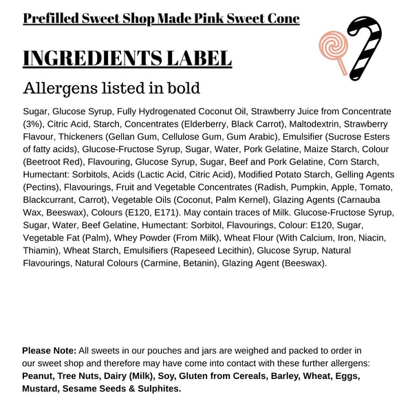 Prefilled Sweet Shop Made Pink Sweet Cone