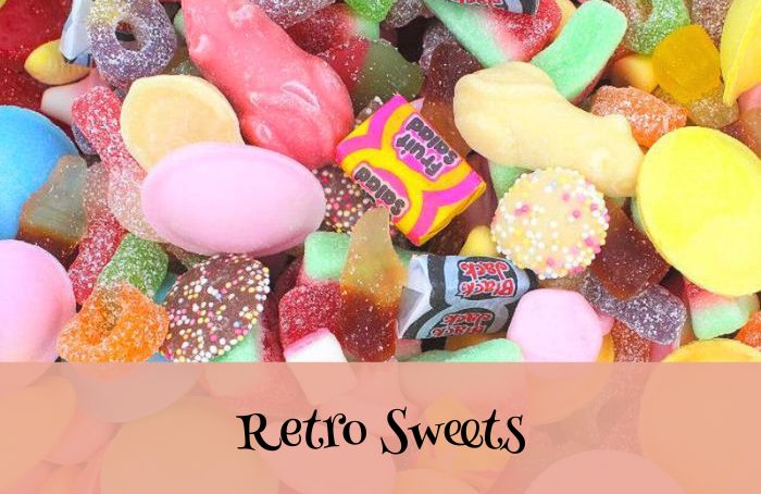 Retro Sweets