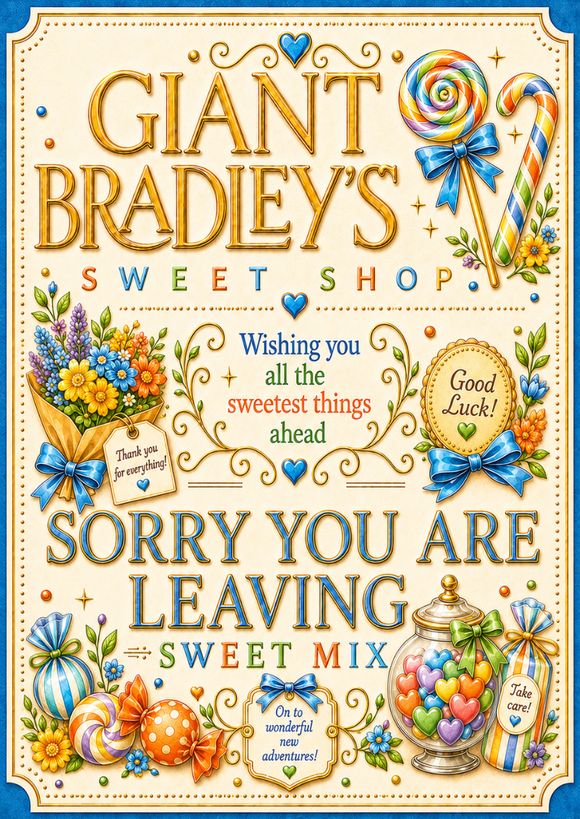 Sorry Your Leaving Sweets Pouch Perfect for Parties & Corporate Events