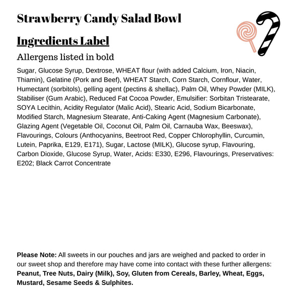 Strawberry Candy Salad Bowl