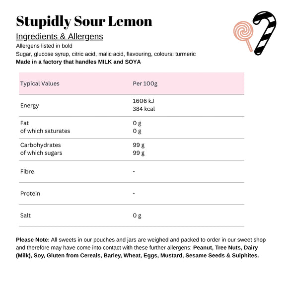 Stupidly Sour Lemon